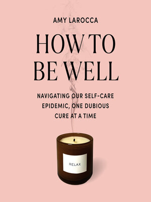 How to Be Well - Audiobook